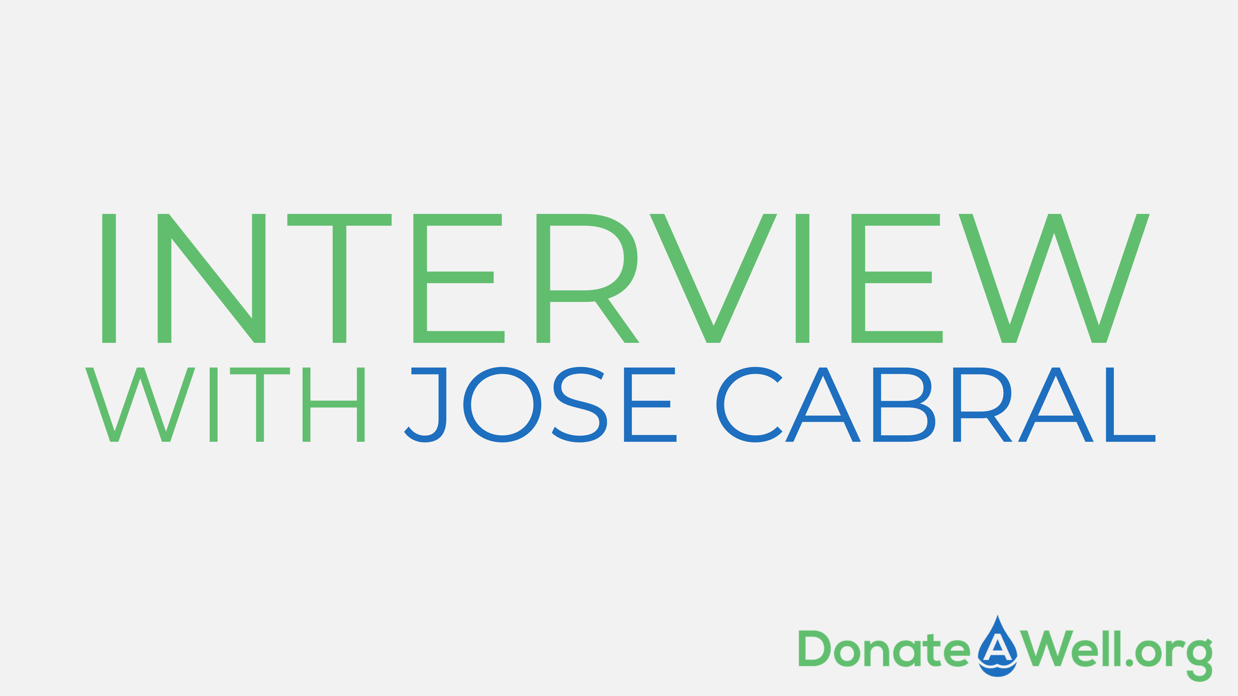 Interview with Jose Cabral